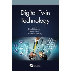 Digital Twin Technology | Gopal Chaudhary, Manju Khari, Mohamed Elhoseny (ISBN: 9780367677954)