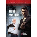 Tiene minulosti