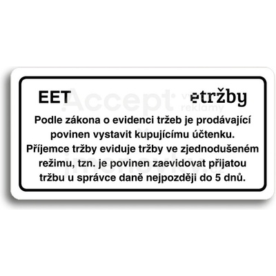 ACCEPT Piktogram EET - zjednodušený režim - bílá tabulka - černý tisk