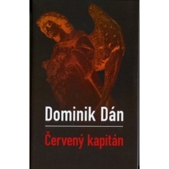 Červený kapitán - Dominik Dán