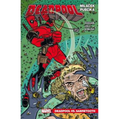 Deadpool, miláček publika 2: Deadpool vs. Sabretooth