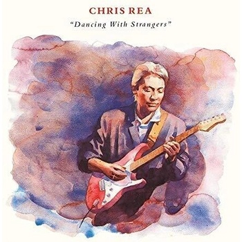 Chris Rea - Dancing with Strangers