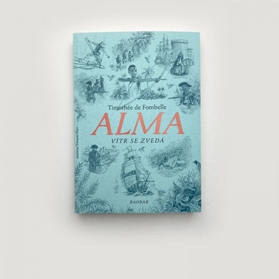 Alma. Vítr se zvedá - Francois Place