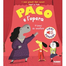 Paco e l'opera