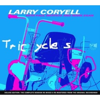 LARRY CORYELL PAUL WERTICO & MARK EGAN - Tricycles Deluxe Edition CD