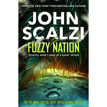 Fuzzy Nation Scalzi John
