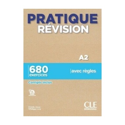 Pratique révision A2 Livre + Corrigés - Josse, Cecile; Liria, Philippe