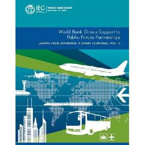 World Bank Group support to public-private partnerships | World Bank Group (ISBN: 9781464806308)