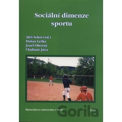 Sociální dimenze sportu - Vladimír Jůva
