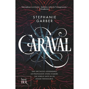 Caraval | Stephanie Garber (ISBN: 9788817105927)
