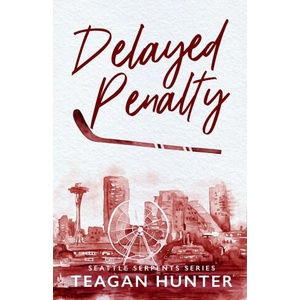 Delayed Penalty (Special Edition) | Teagan Hunter (ISBN: 9781959194859)