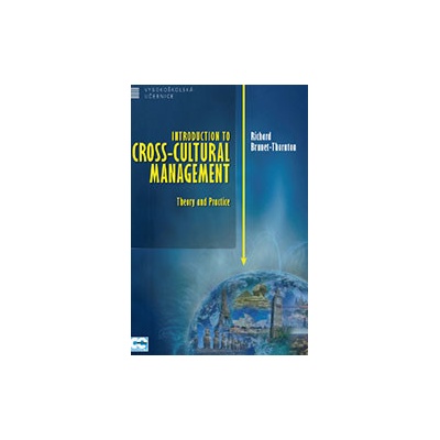 Introduction to Cross-Cultural Management - Theory and Practice