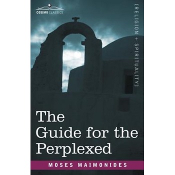 Guide for the Perplexed | Moses Maimonides