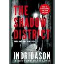 The Shadow District - Arnaldur Indridason