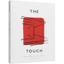 The Touch : Spaces Designed for…