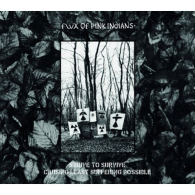 Strive to Survive Causing the Least Suffering Possible - Flux of Pink Indians LP