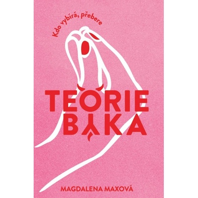 Maxová Magdalena - Teorie býka