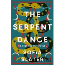 The Serpent Dance - Sofia Slater