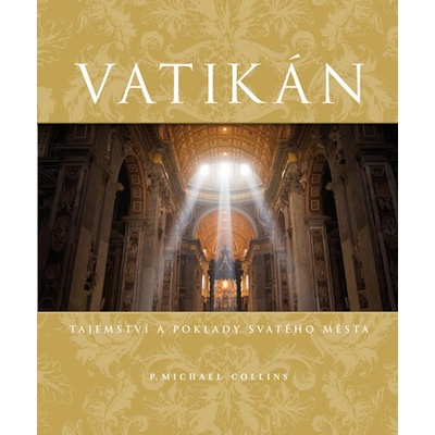 Vatikán - 2. vyd. - P. Michael Collins