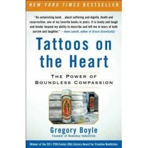 Tattoos on the Heart | Gregory Boyle (ISBN: 9781439153154)