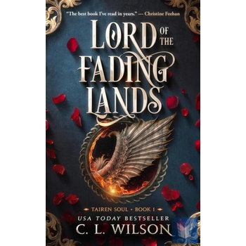 Image 1 of Lord of the Fading Lands | C. L. Wilson