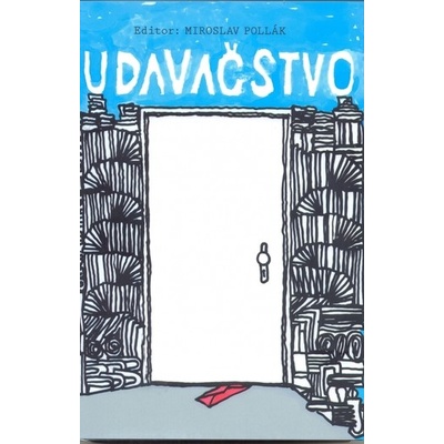 Udavačstvo - Miroslav Pollák