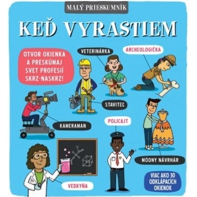 Malý prieskumník Keď vyrastiem