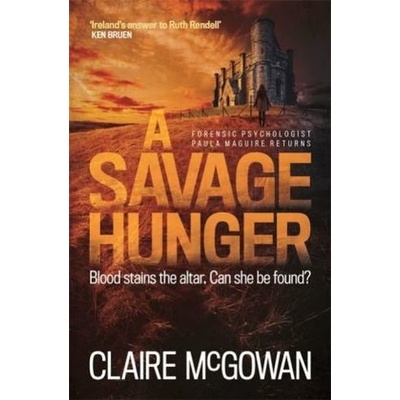 Savage Hunger McGowan Claire