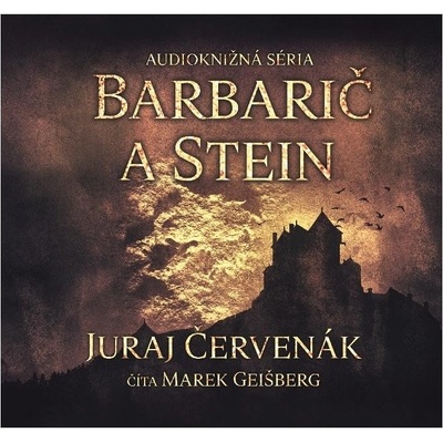 Barbarič a Stein - Juraj Červenák