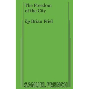 Freedom of the City | BRIAN FRIEL (ISBN: 9780573609152)