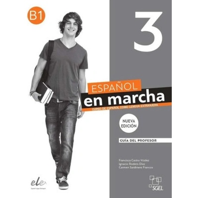 Español en marcha 3 profesor 3ED - Francisca Castro Viúdez