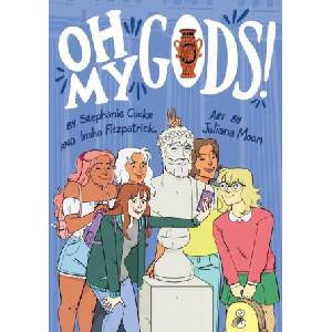 Oh My Gods! | Insha Fitzpatrick, Juliana Moon (2021)