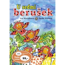 U sedmi berušek