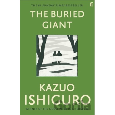 Buried Giant - Ishiguro Kazuo