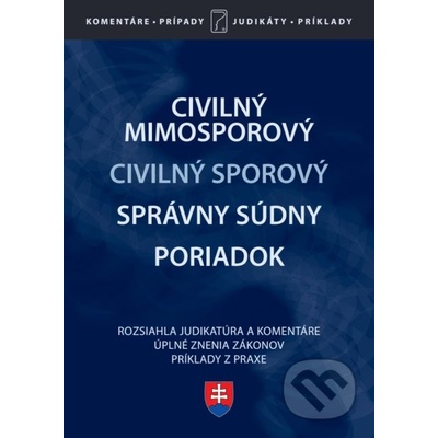 Civilný sporový, Civilný mimosporový a Správny súdny poriadok