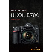 Mastering the Nikon D780 Young DarrellPaperback