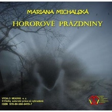 Michalská Mariana - Hororové prázdniny