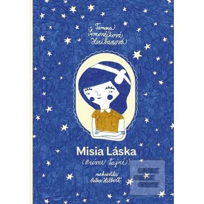 Misia Láska Prísne tajné