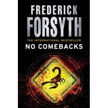 No Comebacks - Frederick Forsyth