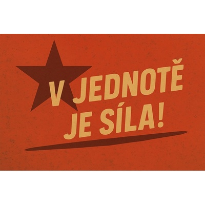 Ceduľa V jednotě je sila!