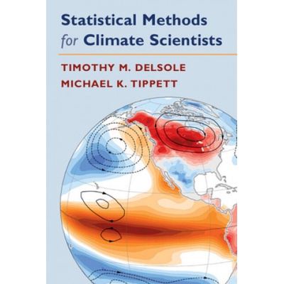 Statistical Methods for Climate Scientists | DelSole, Timothy