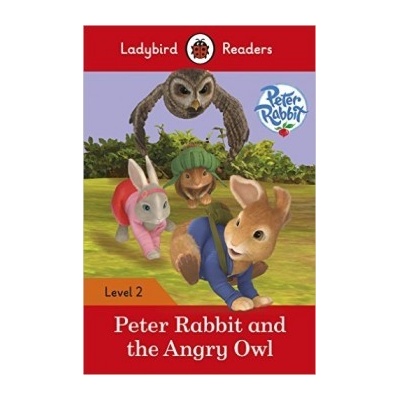 Peter Rabbit and the Angry Owl - Ladybird Readers Level 2
