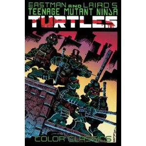 Teenage Mutant Ninja Turtles Color Classics, Vol. 1 | Kevin Eastman, Peter Laird (ISBN: 9781684051601)