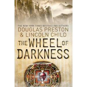 Wheel of Darkness | Douglas Preston (ISBN: 9781409136460)