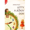 Letty a ježkov dom