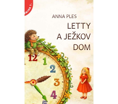 Letty a ježkov dom