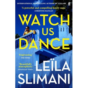 Watch Us Dance (ISBN: 9780571376087)