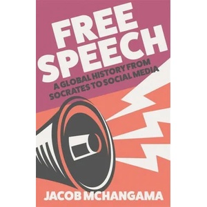 Free Speech | Jacob Mchangama (ISBN: 9781529382204)
