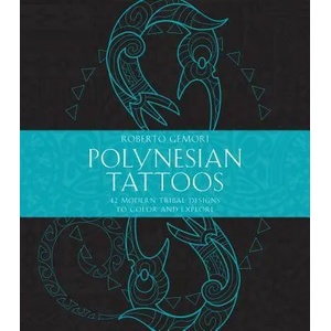 Polynesian Tattoos | Roberto Gemori (ISBN: 9781611806304)