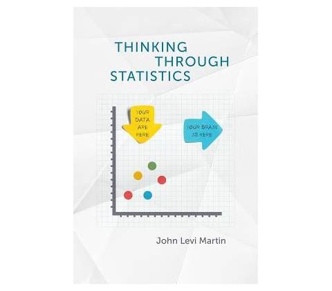 Thinking Through Statistics Martin John LeviPaperback